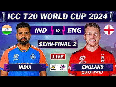 INDIA vs ENGLAND SEMI FINAL 2 LIVE SCORES | IND vs ENG LIVE | ICC T20 World Cup 2024 | ENG 10 OV