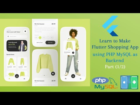 Build Shopping App in Flutter | PHP MySQL as Backend | eCommerce Full Stack Developer Course Part 1