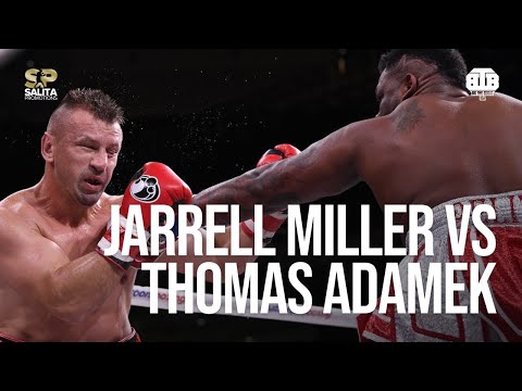 JARRELL “BIG BABY” MILLER VS THOMAS ADAMEK FULL FIGHT