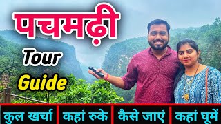 Pachmarhi Hill Station | Panchmarhi Tourist Places | pachmarhi Tour Budget | Panchmarhi Itineary