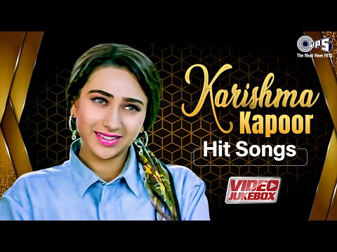 Karishma Kapoor Hit Songs Jukebox | 90s Hits Hindi Songs | 90s Love Songs | Evergreen Bollywood Hits