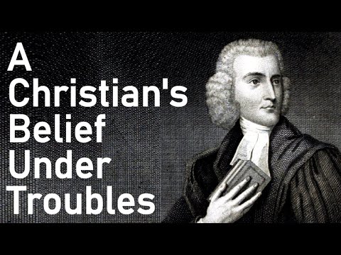 A Christian's Belief Under Troubles: Two Sermons After the Death of a Friend 1 - Thomas Halyburton