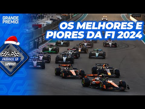 BOM, RUIM E SURPRESA: OS GRANDES DESTAQUES DA F1 2024 | Paddock Sprint