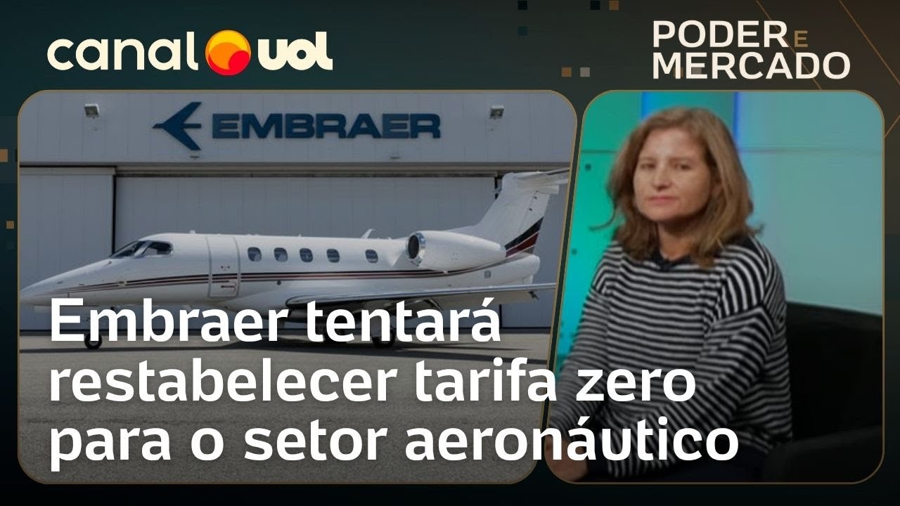 Embraer diz que vai tentar restabelecer tarifa zero para setor aeronáutico | Mariana Barbosa