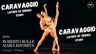 Ballet Caravaggio. Story from Maria Khoreva