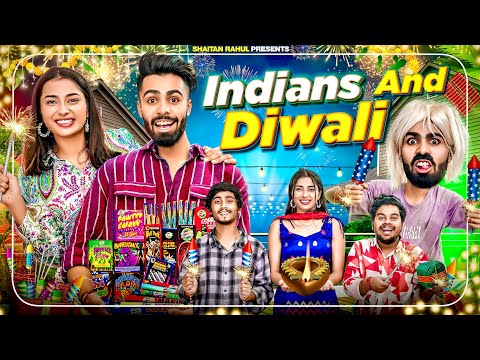 INDIANS AND DIWALI || SHAITAN RAHUL || TEJASVI BACHANI