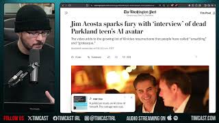 Jim Acosta SLAMMED For Interview With THE DEAD, PUPPETEERING CORPSE Of Parkland Victim | Tim Pool