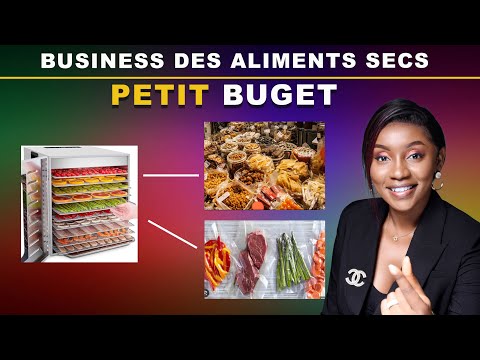 Lancez le BUSINESS des aliments secs à domicile avec un petit BUDGET