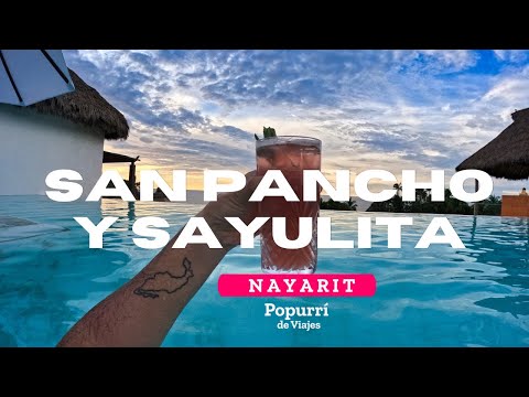 Caminando por San Pancho y Sayulita Pueblo Mágico de Nayarit