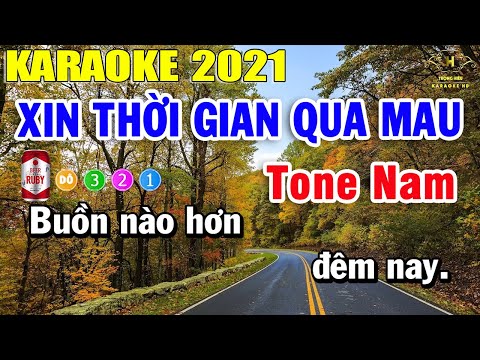 Xin Thời Gian Qua Mau Karaoke Tone Nam Nhạc Sống 2021 | Trọng Hiếu