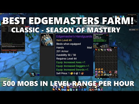 Best Edgemaster Farm in Classic Season of Mastery