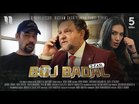 Boj Badal 2-fasl  (5-qism) (o'zbek film)