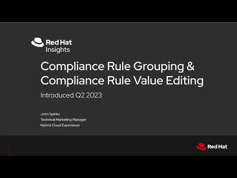 Compliance Rule Grouping & Compliance Rule Value Editing