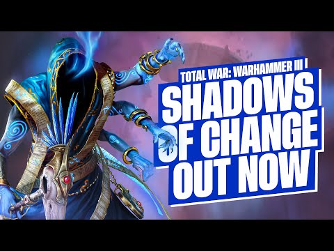Total War: WARHAMMER III | Shadows of Change Launch Trailer