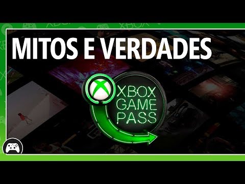 Mitos e Verdades sobre o Xbox Game Pass