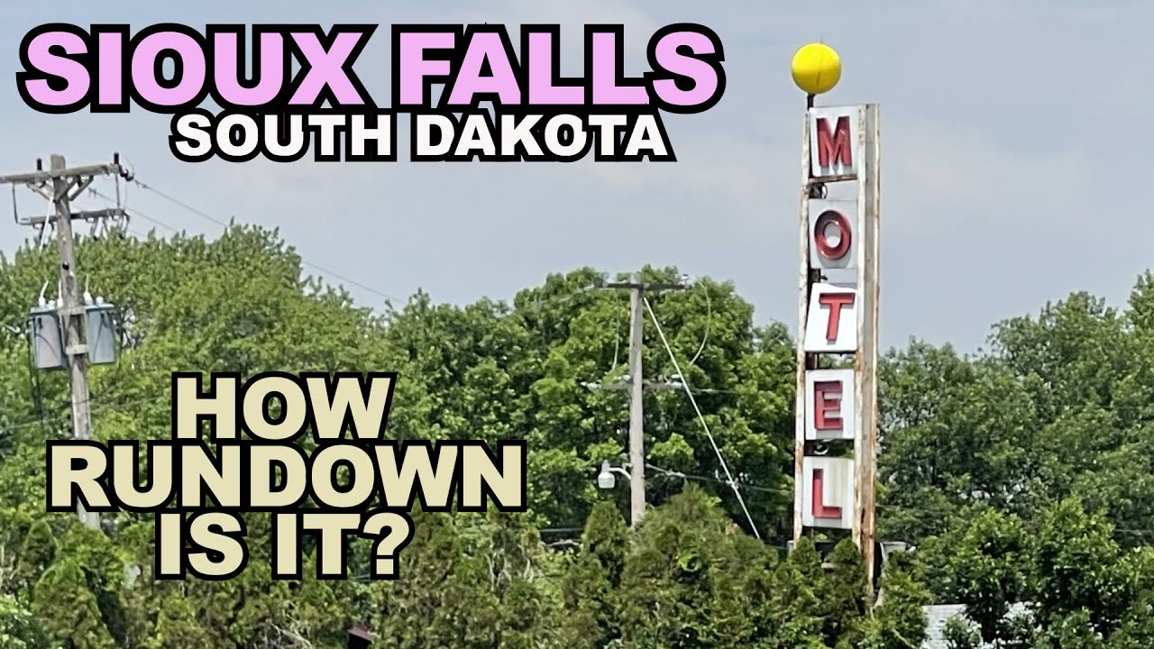 SIOUX FALLS: How Run Down Is South Dakota's Biggest City This Is What We Found