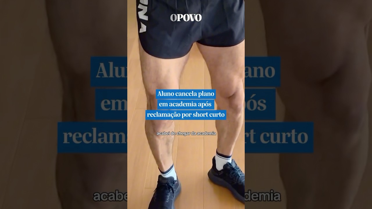 Aluno cancela plano em academia após reclamação de short curto videos viral viralvideo