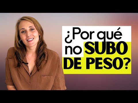 🫤¿POR QUÉ NO PUEDO SUBIR DE PESO?