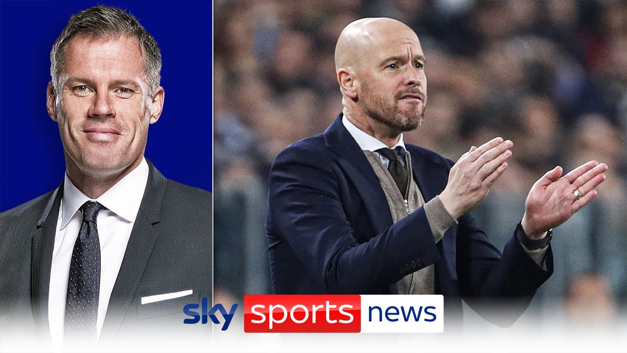 Jamie Carragher: Erik ten Hag has a battle to get Manchester United into the top four￼