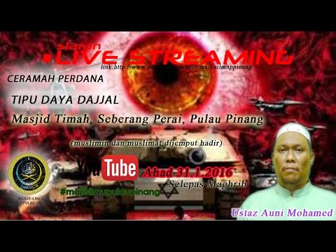 [LIVE][31.1.2015]TIPU DAYA DAJJAL-USTAZ AUNI MOHAMED