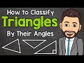 Classifying Triangles by Angles