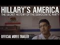 Trailer 2 do filme Hillary's America: The Secret History of the Democratic Party