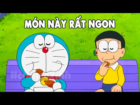 Review Doraemon -Món Này Rất Ngon | #CHIHEOXINH | #1363