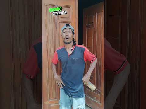Burung Saya Mana #komedi