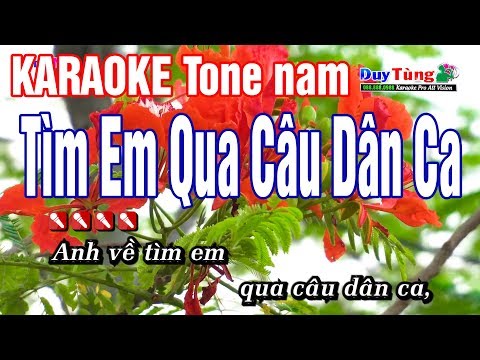 Karaoke || Tìm Em Qua Câu Dân Ca – Tone Nam || Nhạc Sống Duy Tùng