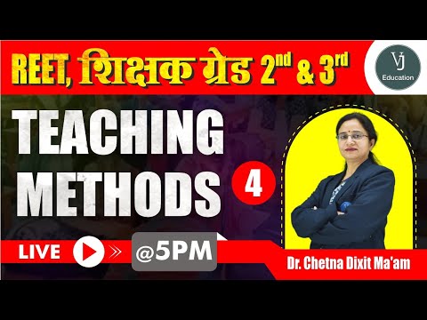 04) Teaching Methods | Reet Online Live class 2023 | शिक्षक ग्रेड 2 and ग्रेड 3