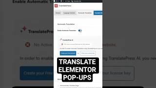 Translate Pop-Ups on Your Site (for #WordPress & #Elementor)