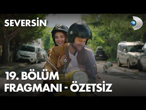 Seversin 19. Bölüm Fragmanı - ÖZETSİZ