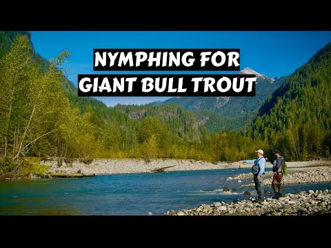 Nymphing for Giant Bull Trout  | Valley Fishing Guides