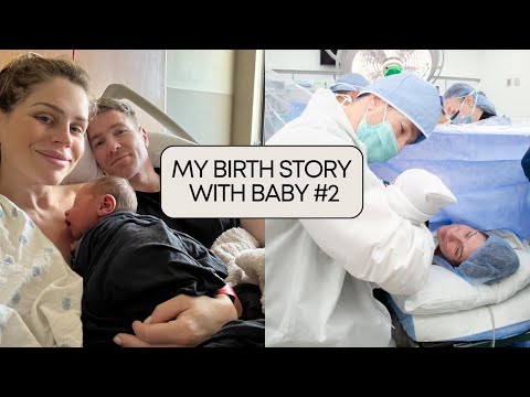 My Birth Story With Baby #2