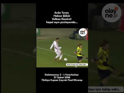 Arda, Hakan Şükür ve Volkan Demirel Aynı Pozisyonda! (2008 Derbi) #galatasaray #fenerbahçe #futbol