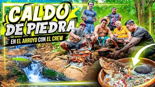 Nos fuimos a un ARROYO a PESCAR Para Hacer El famoso CALDO DE PIEDRA Con El CREW