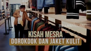 Kisah Mesra Dorokdok dan Jaket Kulit | SECRET STORY(29/07/25