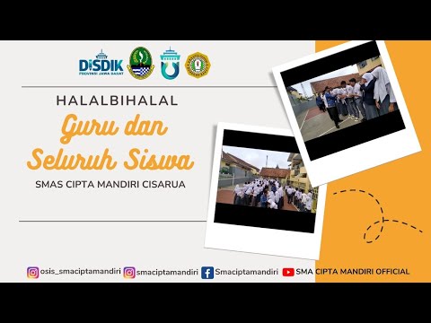 HALAL BI HALAL | HARI PERTAMA MASUK SEKOLAH | SMA 