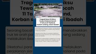 Duka Warga Thailand! 10 Biksu Tewas saat Jalani Ibadah, Ditabrak Beruntun Bocah 11 Tahun