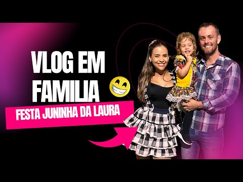 FESTA JUNINA NA ESCOLA DA LALÁ - Vlog em família - Clube da Tatá