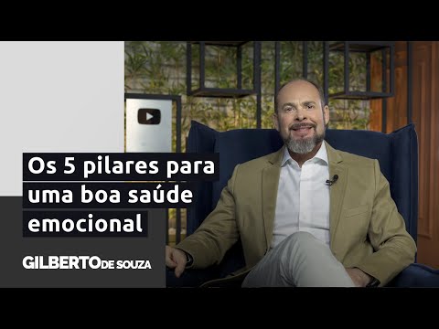 O que é saúde emocional? Os 5 pilares para uma boa saúde emocional