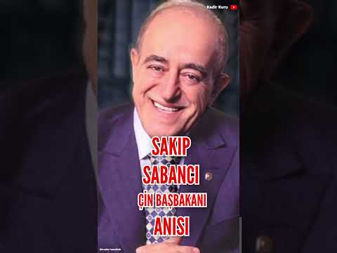 SAKIP SABANCI'NIN ÇİN BAŞBAKANIYLA ANISI - SAKIP AĞA BAŞBAKANA NE JEST YAPTI #shorts