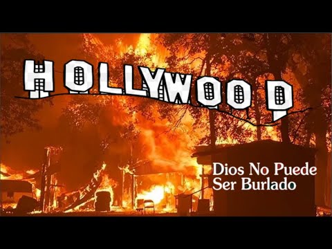 Los Ángeles en Fuego La Ciudad que se Burlo de Dios