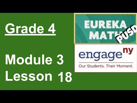 Eureka Math Grade 4 Module 3 Lesson 18