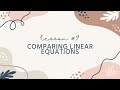 Comparing Linear Functions: Key Concepts and Techniques