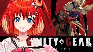 【GGST】本命は決まりつつあるコンボ練習！【星鳳ともり/りーさるぷらん】