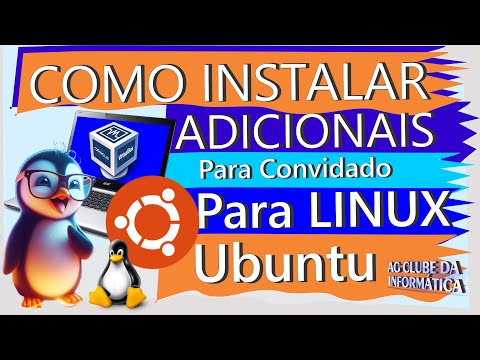 Como Instalar os Adicionais para convidado no VirtualBox para Ubuntu