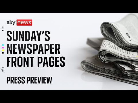 Press Preview: Sunday's newspaper front pages