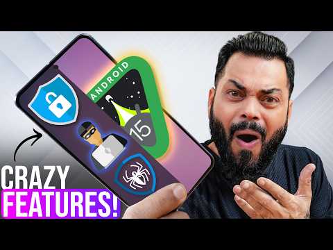 Android 15 First Look & Hands On ⚡ 10 Crazy Features You Must Try 🤯