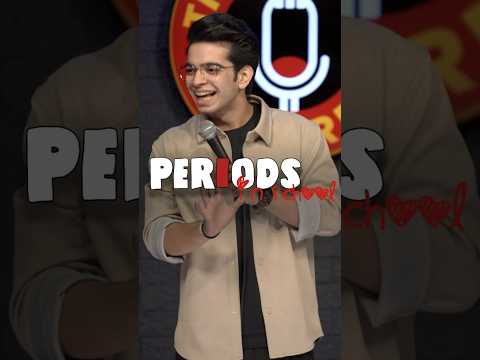 Ladko ko periods? #standupcomedy #standup #indianstandup #comedy